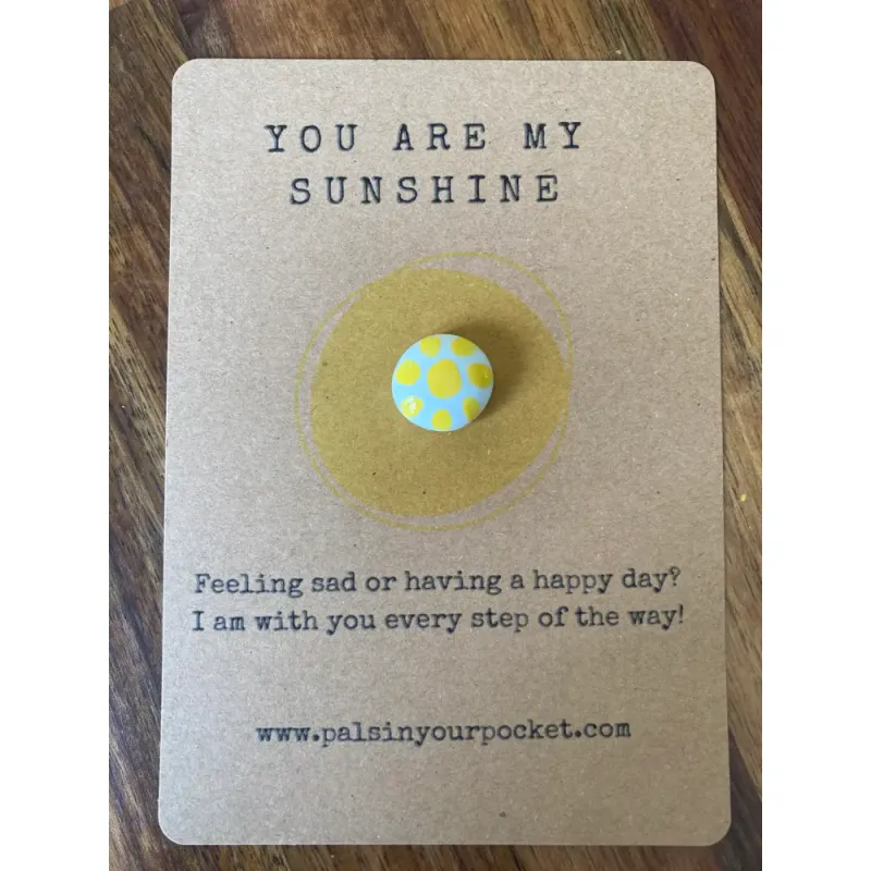 LOMMEVENN – You Are My Sunshine – Feeling Sad or Having a Happy Day? I Am With You Every Step of the Way – Pals in Your Pocket